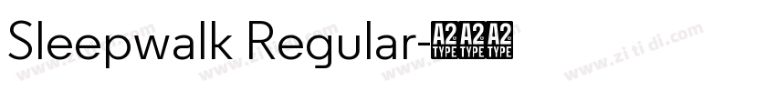 Sleepwalk Regular字体转换